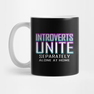 Introverts Unite Separately Alone At Home Blue Mug